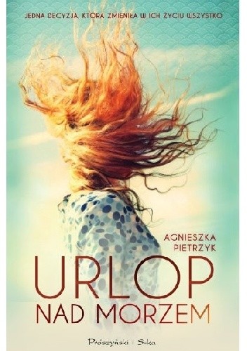 Urlop nad morzem - Agnieszka Pietrzyk
