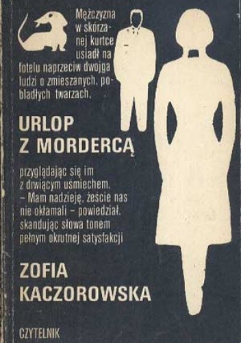 Urlop z mordercą - Zofia Kaczorowska