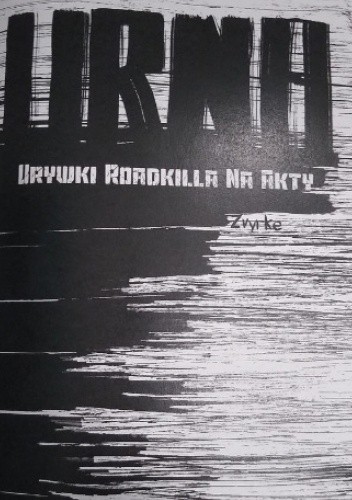 Urna Urywki Roadkilla na akty - Zvyrke