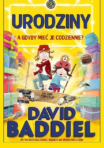 Urodziny. A gdyby mieć je codziennie? - David Baddiel