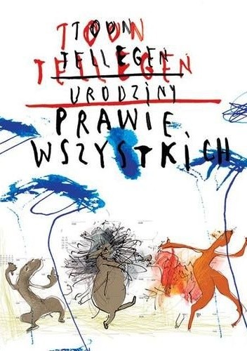 Urodziny prawie wszystkich - Toon Tellegen