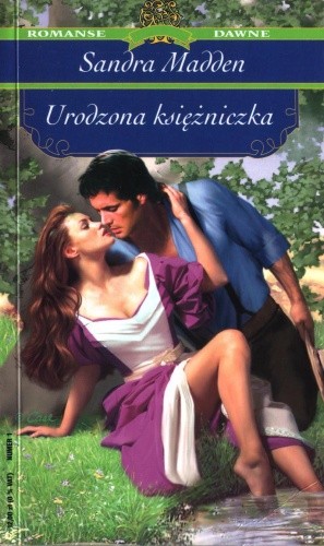 Urodzona księżniczka - Sandra Madden