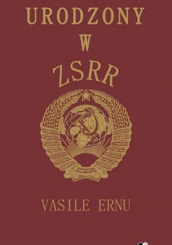 Urodzony w ZSRR - Vasile Ernu