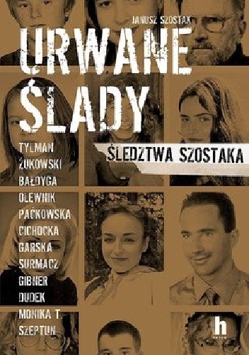 Urwane ślady - Janusz Szostak
