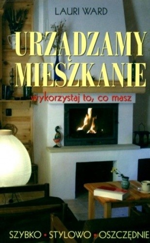 Urządzamy mieszkanie - Lauri Ward