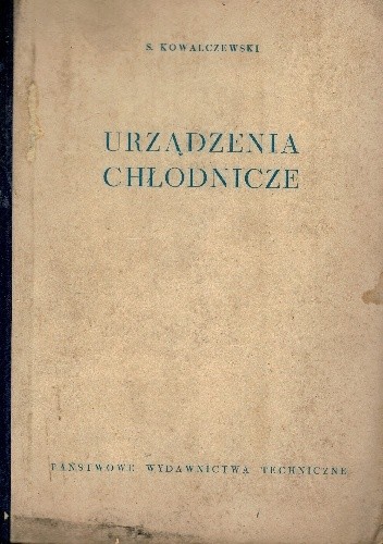 Urządzenia Chłodnicze - Stanisław Kowalczewski