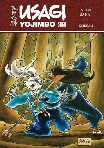 Usagi Yojimbo Saga. Księga 2 - Stan Sakai