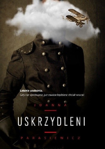 Uskrzydleni - Joanna Parasiewicz