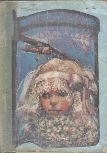 Uskrzydlona przygoda - Irena Szczepańska