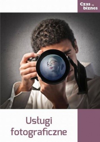 Usługi fotograficzne - praca zbiorowa
