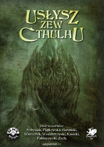 Usłysz Zew Cthulhu - Maria Piątkowska