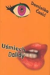 Uśmiech Dalidy - Dominika Cosic