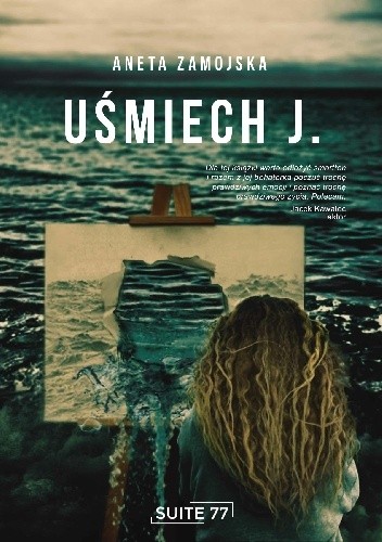 Uśmiech J. - Aneta Zamojska