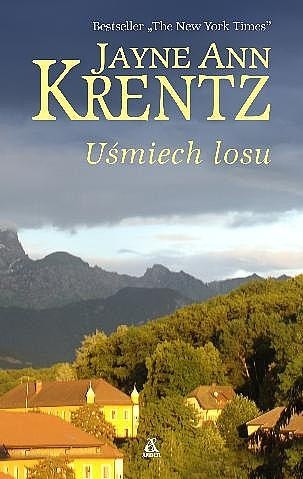Uśmiech losu - Jayne Ann Krentz