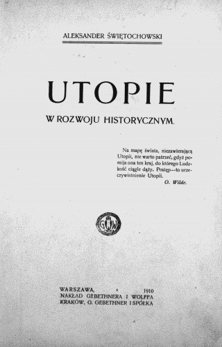 Utopie w rozwoju historycznym - Aleksander Świętochowski