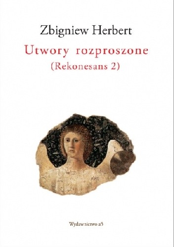 Utwory rozproszone (Rekonesans 2) - Zbigniew Herbert