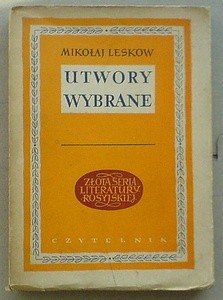 Utwory wybrane, t. 1 - Nikołaj Leskow