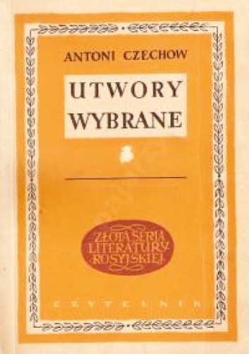 Utwory wybrane. Tom 1-2 - Antoni Czechow