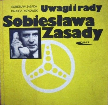 Uwagi i rady Sobiesława Zasady - Sobiesław Zasada