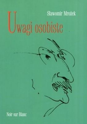 Uwagi osobiste - Sławomir Mrożek