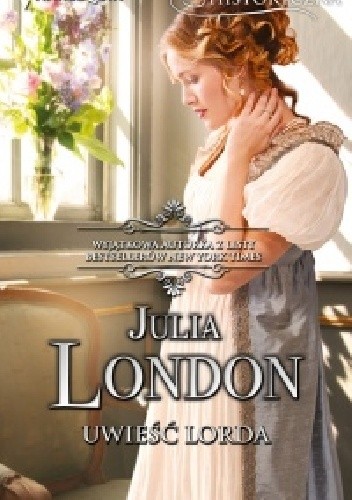 Uwieść lorda - Julia London