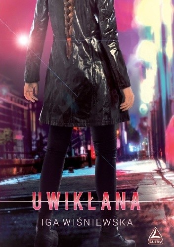 Uwikłana - Iga Wiśniewska