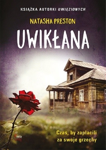 Uwikłana - Natasha Preston