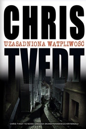 Uzasadniona wątpliwość - Chris Tvedt