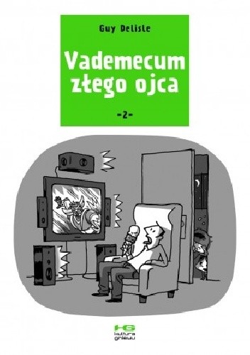 Vademecum złego ojca 2 - Guy Delisle