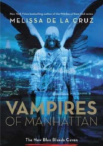 Vampires of Manhattan - Melissa de la Cruz
