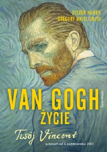 Van Gogh. Życie - Steven Naifeh