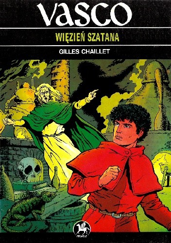Vasco: Więzień szatana - Gilles Chaillet