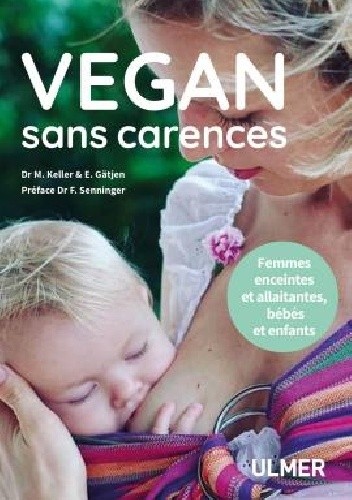 Vegan sans carences - Franck Senninger