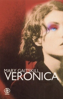 Veronica - Mary Gaitskill