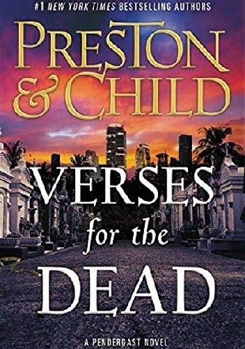 Verses for the Dead - Douglas Preston