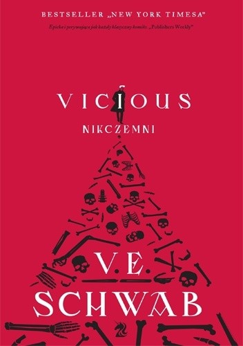 Vicious: Nikczemni - Victoria Schwab
