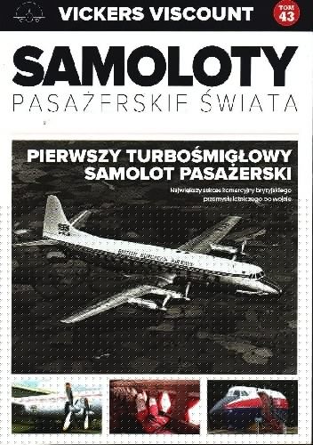 Vickers Viscount - Pierwszy Turbośmigłowy Samolot Pasażerski - Paweł Bondaryk