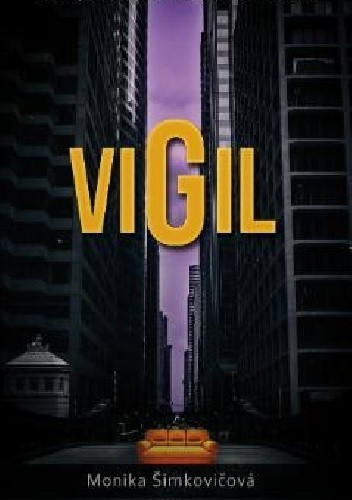 Vigil - Monika Šimkovičová