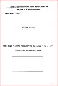 VIII Okręg Wojskowy Wehrmachtu we Wrocławiu (1936-1945) - Ryszard Majewski