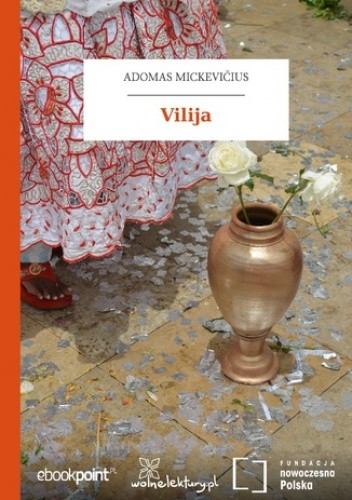 Vilija - Adam Mickiewicz