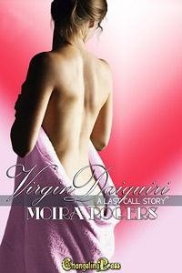 Virgin Daiquiri - Moira Rogers