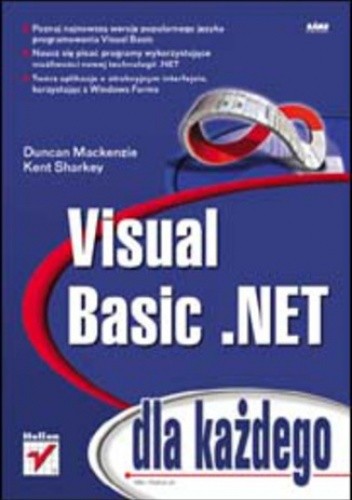 Visual Basic .NET dla każdego - Mackenzie Duncan