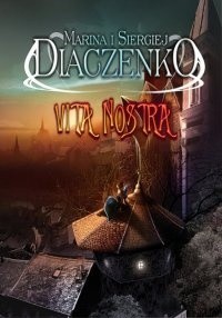 Vita nostra - Marina Diaczenko