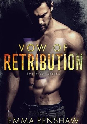 Vow of Retribution - Emma Renshaw