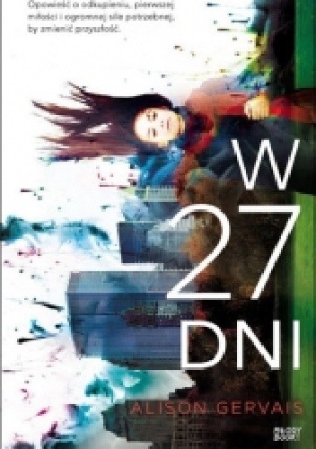 W 27 dni - Alison Gervais