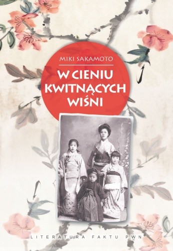 W cieniu kwitnących wiśni - Miki Sakamoto