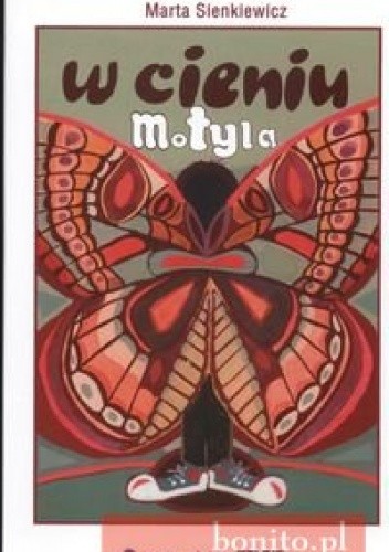 W cieniu motyla - Marta Sienkiewicz