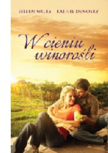W cieniu winorośli - Kathie DeNosky