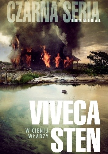 W cieniu władzy - Viveca Sten
