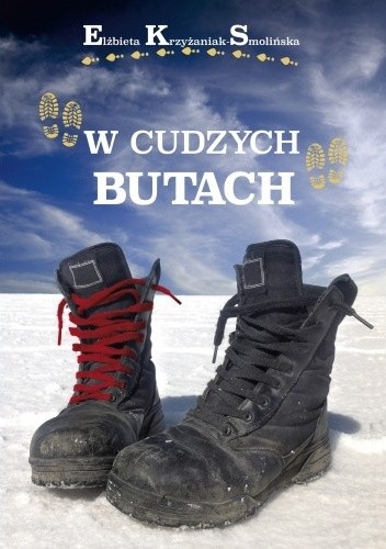 W cudzych butach - Elżbieta Krzyżaniak-Smolińska